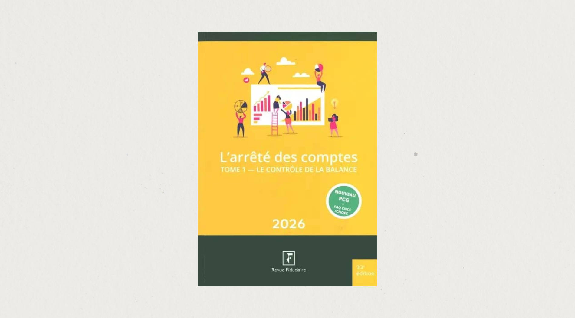 Illustration de l'article L’arrêté des comptes – Tome 1 : le contrôle de la balance 2026